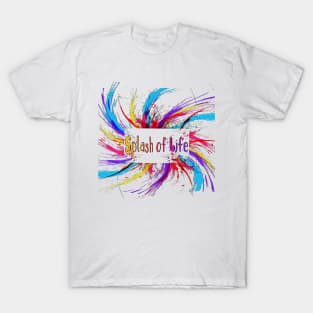 Splash of Life Colors  Rainbow colors Palete T-Shirt